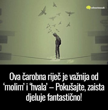 Ova čarobna riječ je važnija od ‘molim’ i ‘hvala’ – Pokušajte, zaista djeluje fantastično! Ova čarobna riječ je važnija od ‘molim’ i ‘hvala’ – Pokušajte, zaista djeluje fantastično! - featured image