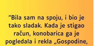 “Bila sam na spoju, i bio je tako sladak…”