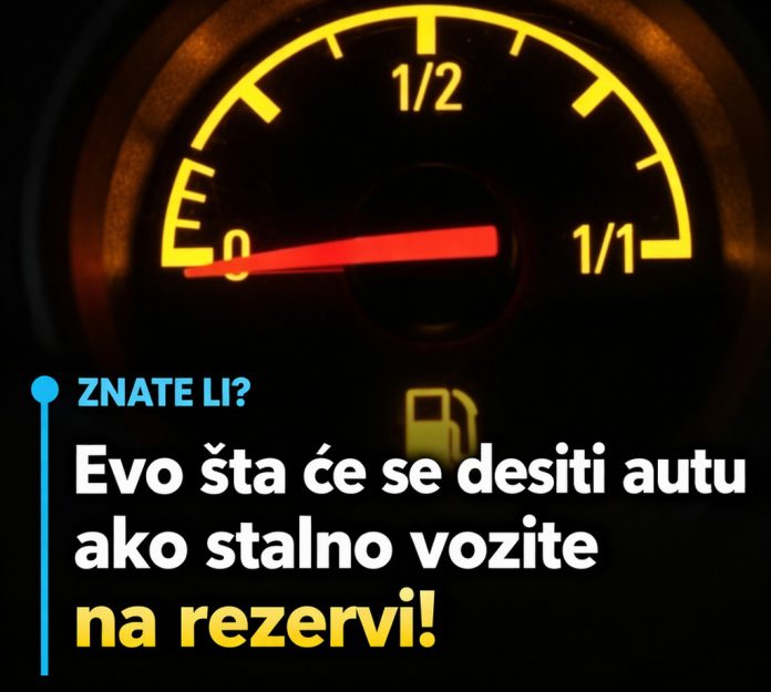 Ako automobil vozite na rezervi ne samo da možete ostati na sred puta, već možete vozilu naneti i veliku štetu - featured image