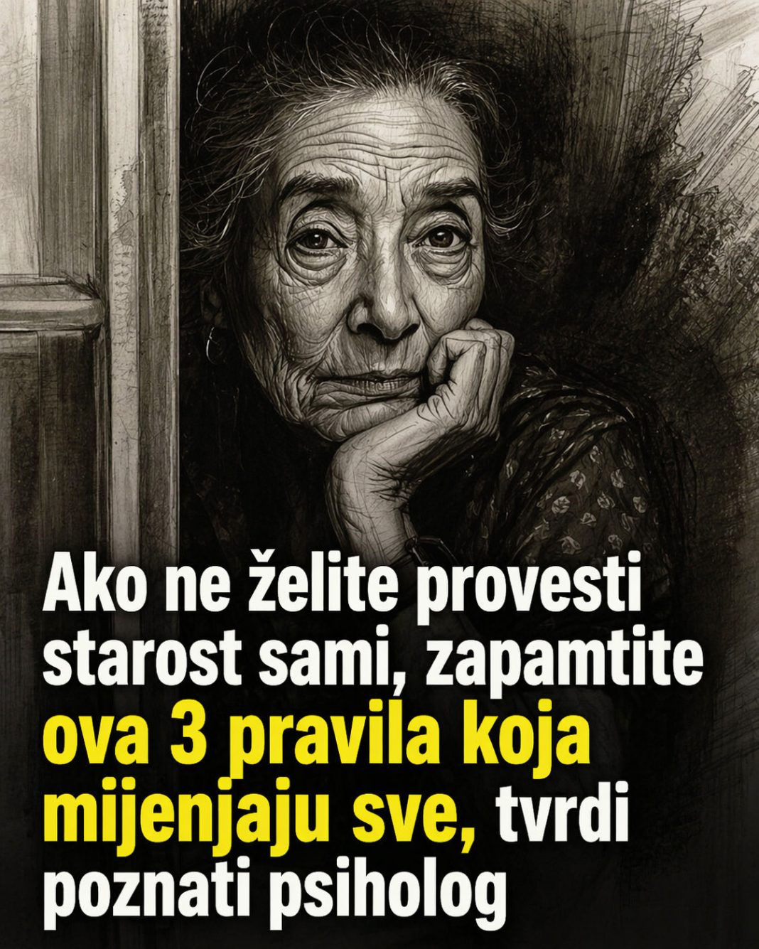 Ako ne želite provesti starost sami, zapamtite ova 3 pravila koja mijenjaju sve, tvrdi poznati psiholog - featured image