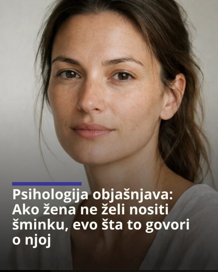 Psihologija objašnjava: Ako žena ne želi nositi šminku, evo šta to govori o njoj - featured image Psihologija objašnjava: Ako žena ne želi nositi šminku, evo šta to govori o njoj - featured image