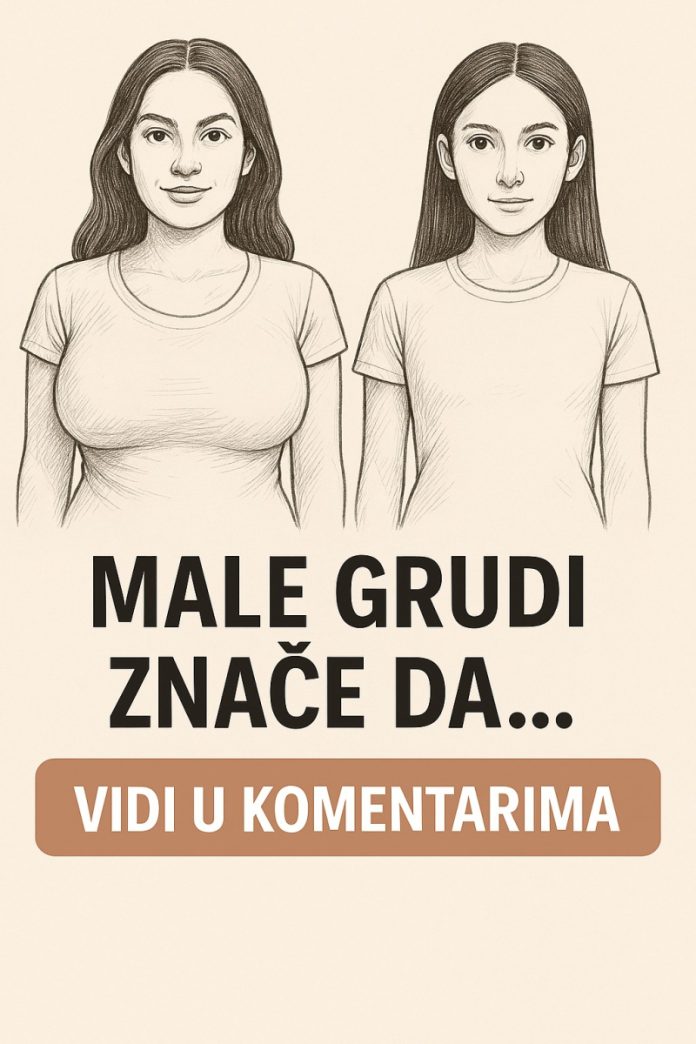 Ako žena ima male GRUDl, to znači da je… - featured image Ako žena ima male GRUDl, to znači da je… - featured image