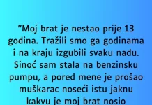 “Moj brat je nestao prije 13 godina…”